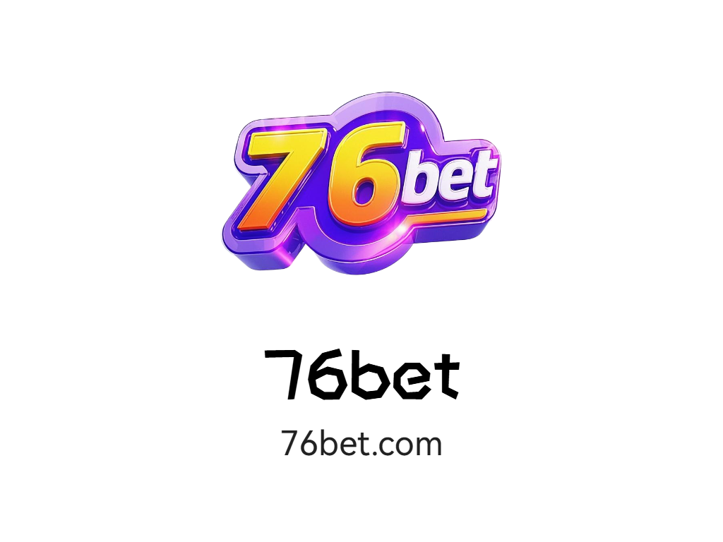 76BET GAME-Apostas